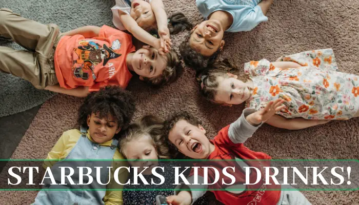 Is Starbucks Good for Kids