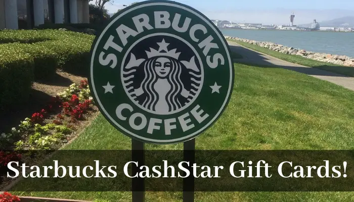 Starbucks CashStar Gift Cards